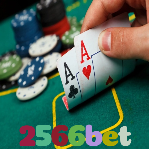 2566bet：Jogue poker, aposte no futebol e ganhe em grandes jogos de cassino!